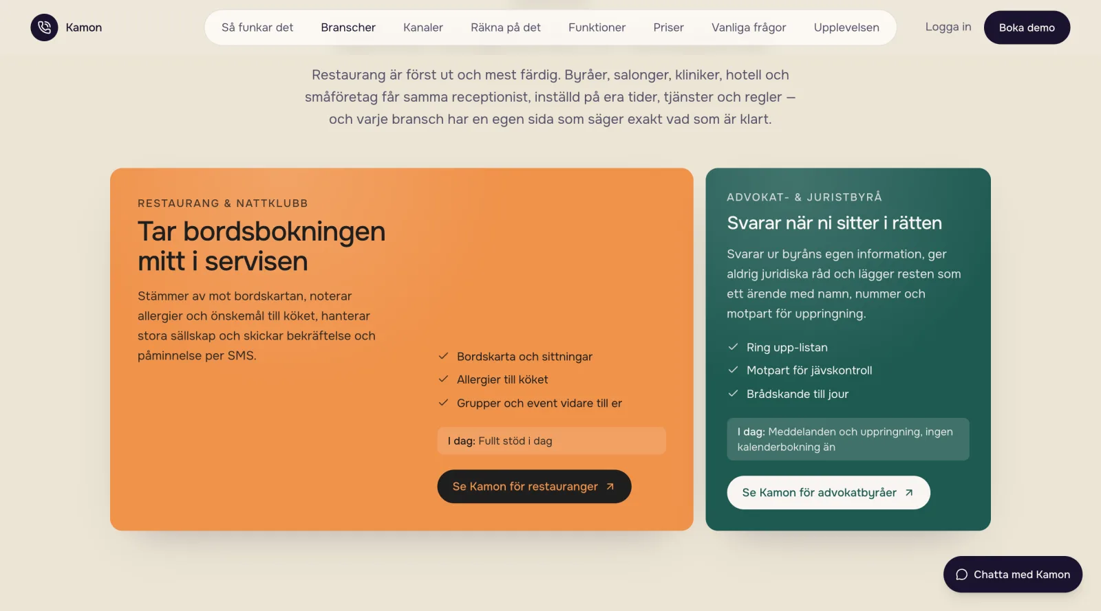 Branschsektionen på kamon.se: Tar bordsbokningen mitt i servisen för restauranger och Svarar när ni sitter i rätten för advokatbyråer